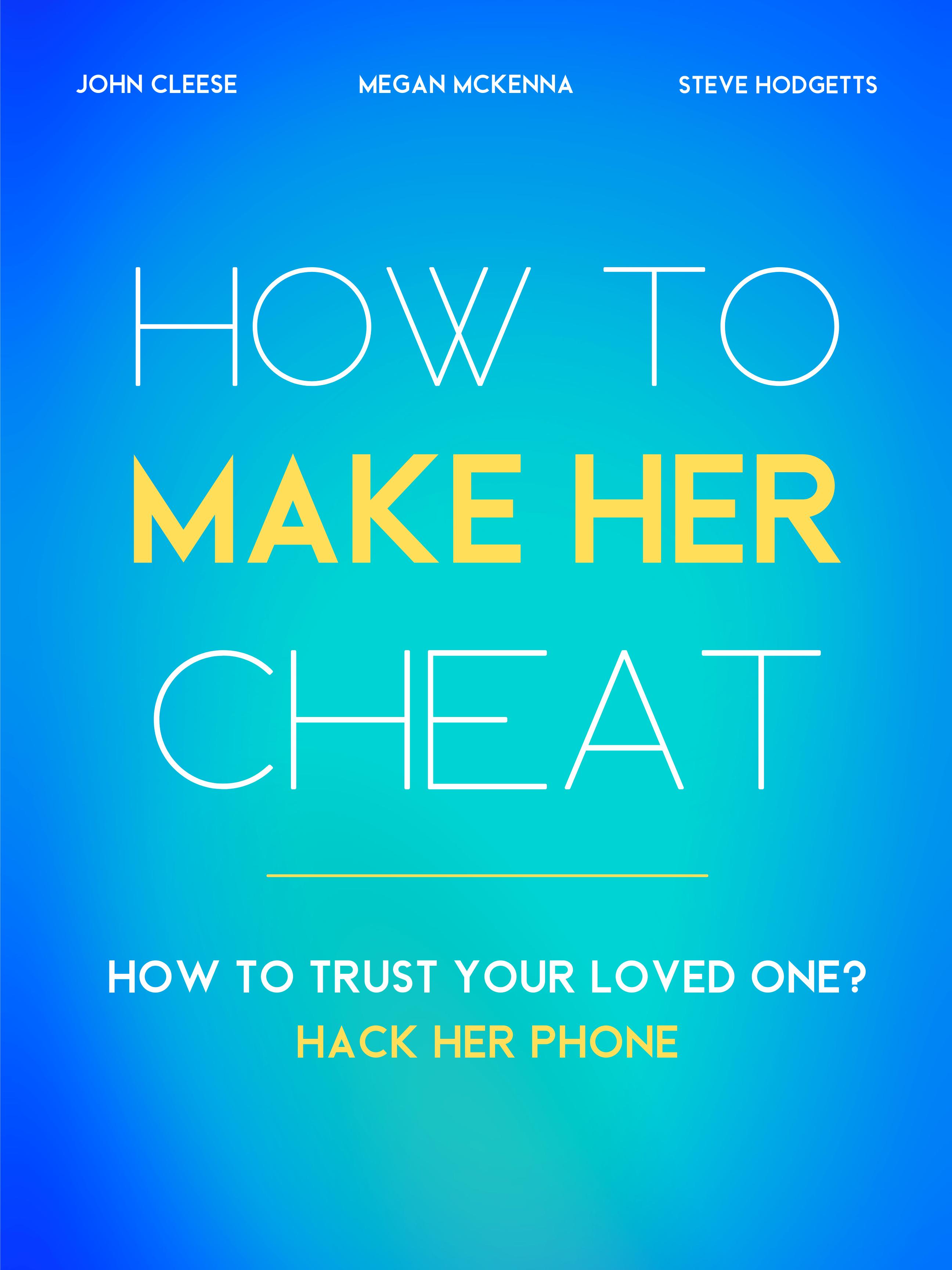 How to Make Her Cheat (2022)