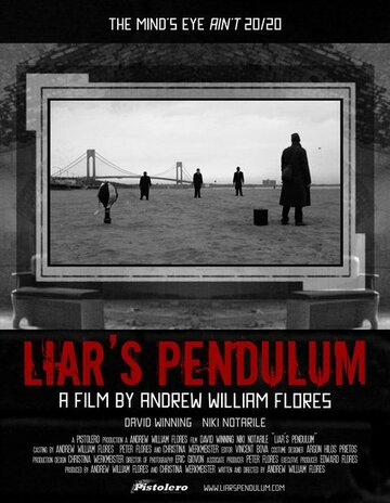 Liar's Pendulum (2007)