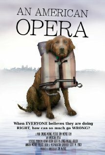 An American Opera (2007)