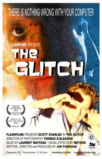 The Glitch (2008)