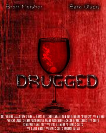 Drugged (2015)
