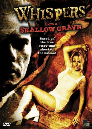 Whispers from a Shallow Grave (2006)