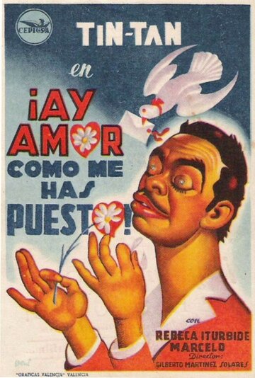 ¡Ay amor... cómo me has puesto! (1951)