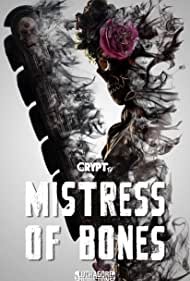 Mistress of Bones (2020)