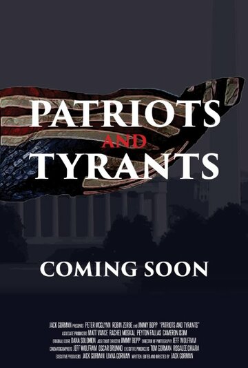 Patriots and Tyrants (2015)